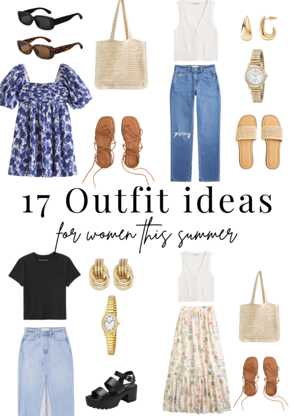 17 Outfits for Women this Summer, 2024